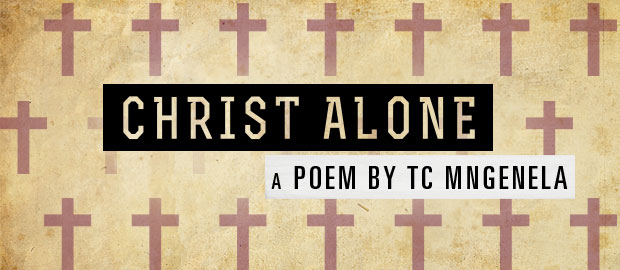 Christ Alone