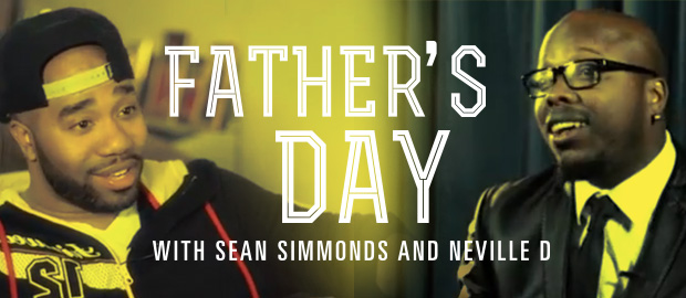 Celebrity Status Special Edition for Father’s Day: Neville D and Sean Simmonds