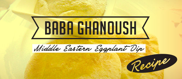 BABA GHANOUSH RECIPE