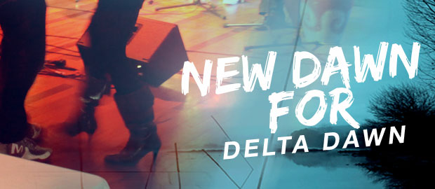 New dawn for Delta Dawn