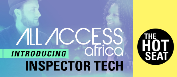 All Access Africa Introducing Inspector Tech