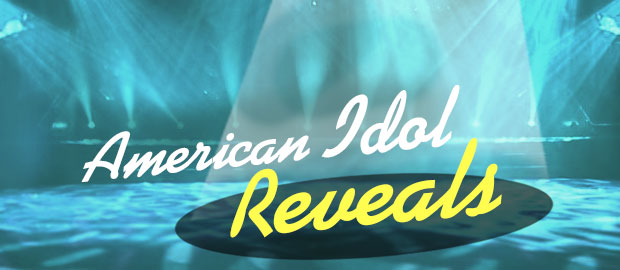 AMERICAN IDOL REVEALS AMERICAN IDOL REVEALS