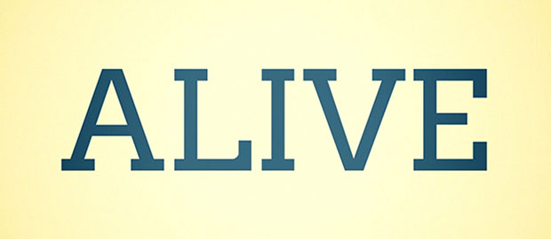 Alive