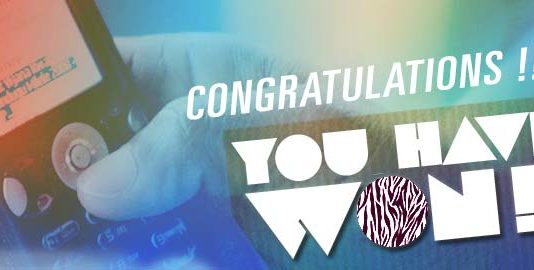 Congratulations! You have won …