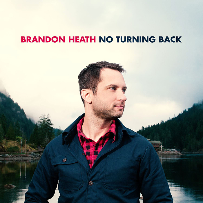 No Turning Back by Brandon Heath